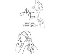 une vie sans épices