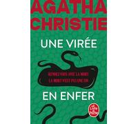 Une virée en enfer: Rendez-vous avec la mort ; La mort n'est pas une fin
