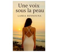 Une voix sous la peau