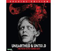 Unearthed & Untold: The Path to PET SEMATARY (Blu-ray) Brad Greenquist