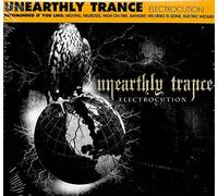 UNEARTHLY TRANCE - Electrocution