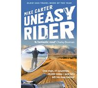 Uneasy Rider: Travels Through a Mid-Life Crisis [Lingua Inglese]
