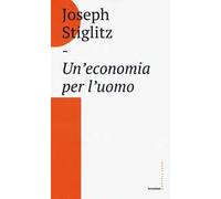 Un'economia per l'uomo