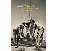Un'educazione milanese