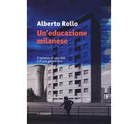 Un'educazione milanese