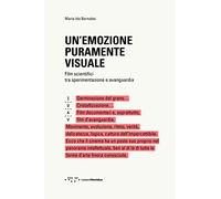 Un'emozione puramente visuale. Film scientifici tra sperimentazione e avanguardia