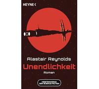 Unendlichkeit: Meisterwerke der Science-Fiction - Roman