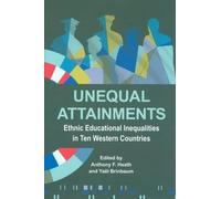 Unequal Attainments (Copertina rigida) Proceedings of the British Academy
