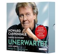 Unerwartet: Mein Leben - Die Autobiografie - Inklusive Booklet mit bisher unveröffentlichten Fotos aus dem Archiv des Entertainers - Exklusiv auf ... im Gespräch mit Matze Hielscher (Hotel Matze)