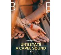 Un'estate a Capel Sound