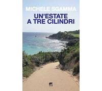 Un'estate a tre cilindri