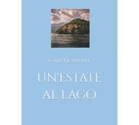 Un'estate al lago
