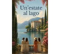 Un'estate al lago