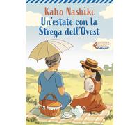 Un'estate con la strega dell'Ovest