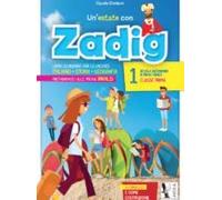 Un'estate con Zadig. Per la Scuola media (Vol. 1)