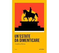 Un'estate da dimenticare