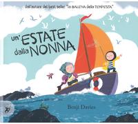 Un'estate dalla nonna. Ediz. a colori - Davies Benji