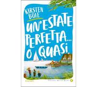 Un'estate perfetta... o quasi