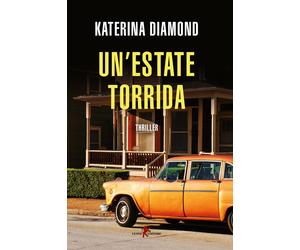 Un'estate torrida - Diamond Katerina