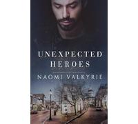 Unexpected Heroes