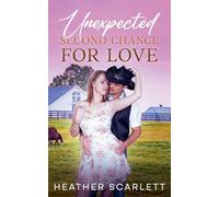Unexpected Second Chance For Love: 8