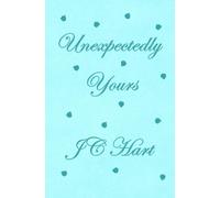 Unexpectedly Yours