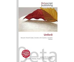 Unferð: Beowulf, Nowell Codex, Grendel, John Gardner, Grendel's Mother