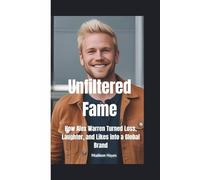 UNFILTERED FAME: How Alex Warren Turned Loss, Laughter, and Likes into a Global Brand