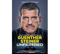 Guenther Steiner Unfiltered (Copertina rigida)