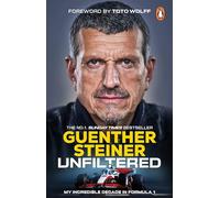 Unfiltered : My Incredible Decade in Formula 1: The Sunday Times bestseller from the F1 sensation, as seen on Netflix’s Drive to Survive