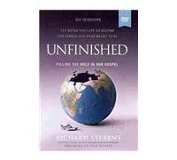 Unfinished: Filling the Hole in Our Gospel