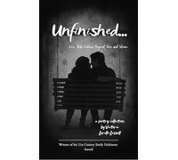 Unfinished... Love That Endures Beyond Time and Silence