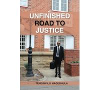 Unfinished Road To Justice
