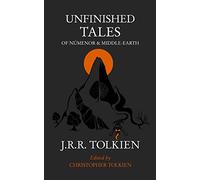 Unfinished Tales [Lingua inglese]