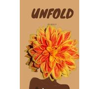 Unfold: A Daily Journal to Explore and Grow
