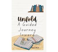 Unfold: A Guided Journey Inward