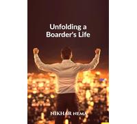 Unfolding a Boarder's Life