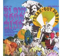 Unfolding How to Blow Your Mind and Have a Freakout Party (CD) Album