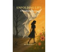 Unfolding Life