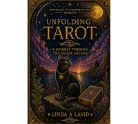 Unfolding Tarot: A Journey Through the Major Arcana