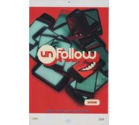 Unfollow. Spegni (Vol. 3)