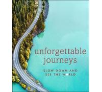 Unforgettable Journeys (Copertina rigida)