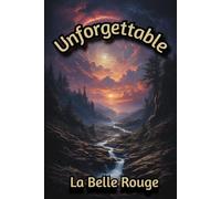 Unforgettable: Remembrances Of The Departed