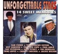 Unforgettable Stars - Various, Sam Cooke, The Andrews Sisters, Roy Orbison, The Dixie Cups, Paul Anka, Ray Peterson, Gene Pitney, The Shirelles, Trini Lopez, Chubby Checker, Jackie Wilson und viele andere - Various, Sam Cooke, The Andrews Sisters, Roy Orbison, The Dixie Cups, Paul Anka, Ray Peterson, Gene Pitney, The Shirelles, Trini Lopez, Chubby Checker, Jackie Wilson und viele andere