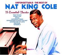 Unforgettable: The Best Of Nat King Cole [3CD]