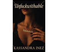 Unfuckwithable: A Memoir of Beauty, Power, and Performance