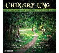Ung, Chinary - Music Of Chinary Ung