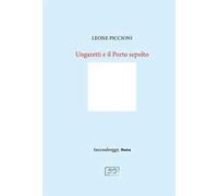 Ungaretti e il Porto sepolto