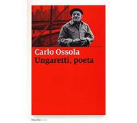 Ungaretti, poeta