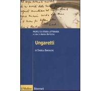 Ungaretti. Profili di storia letteraria